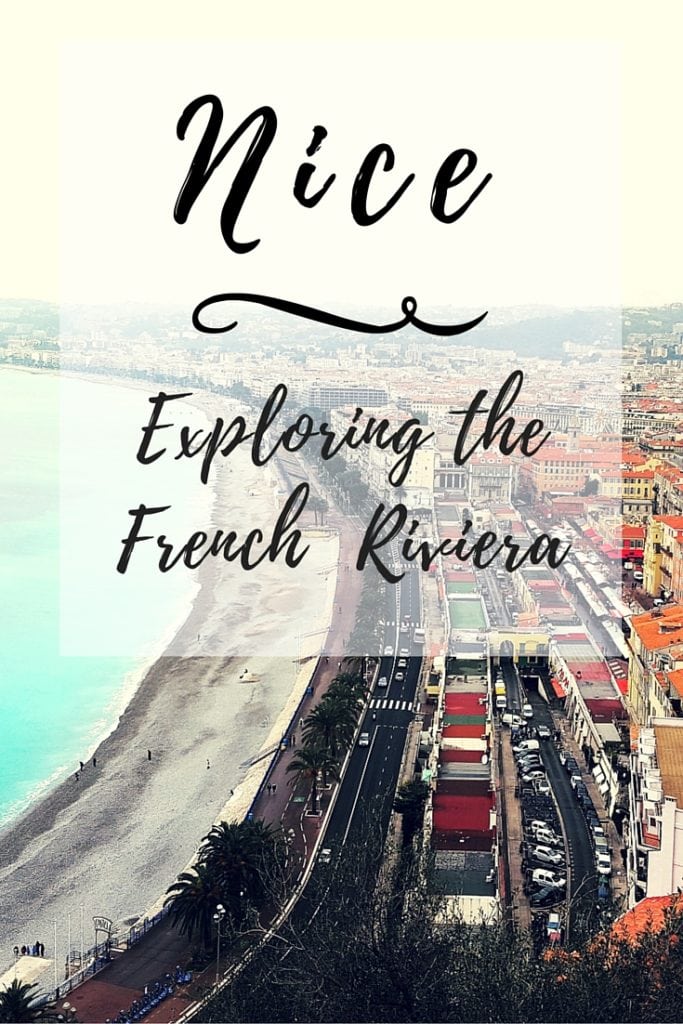 Exploring the French Riviera_Nice_Pinterest