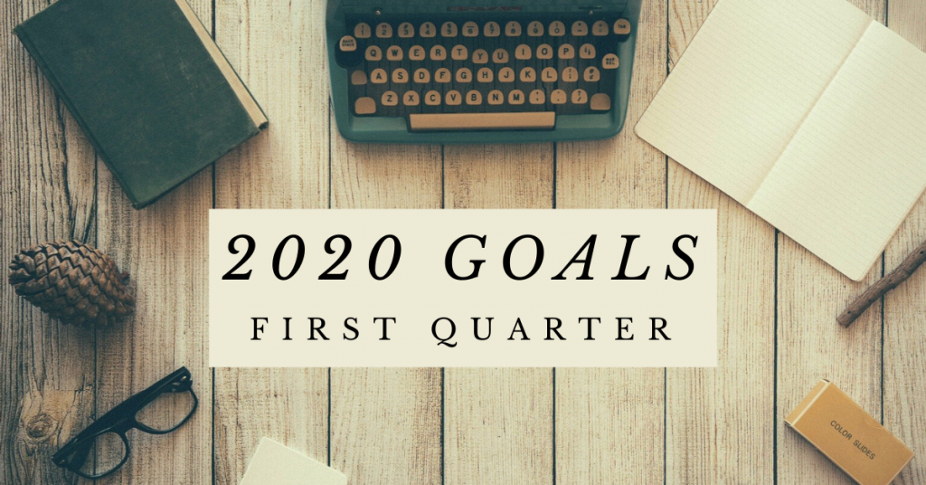 2020 Goals | First Quarter | Pre-Baby | EverydayAccountsBlog.com